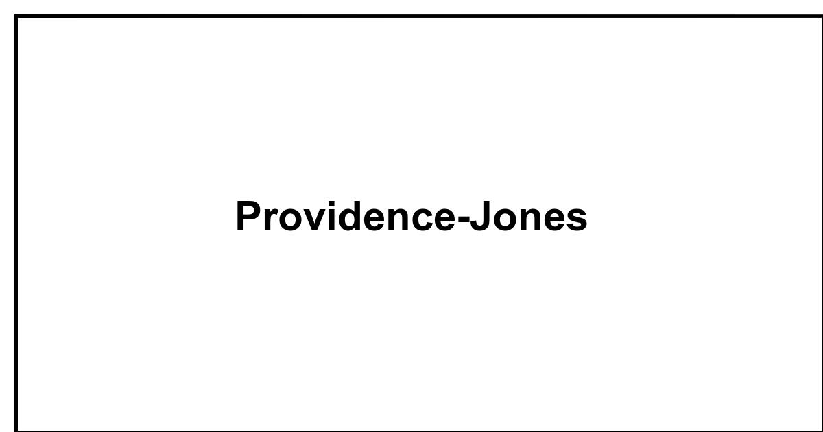 Obituary: Providence-Jones
